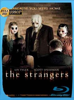 Los Extraños (2008) HD [1080p] Latino [GoogleDrive] DizonHD