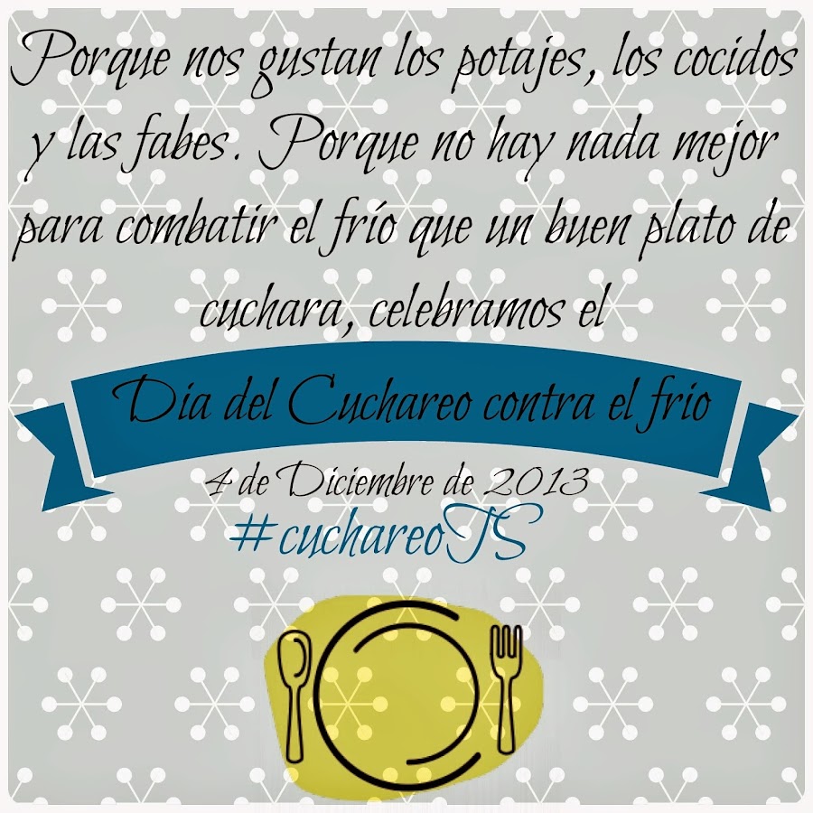 http://lacocinats.blogspot.com.es/2013/11/dia-del-cuchareo-contra-el-frio-typical.html