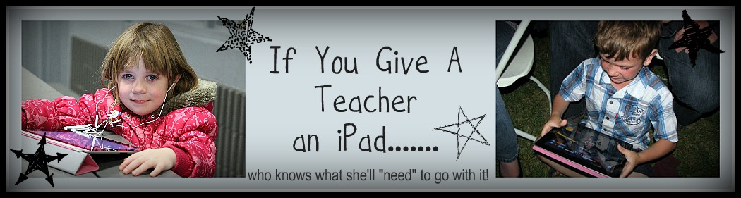 If You Give A Teacher An Ipad