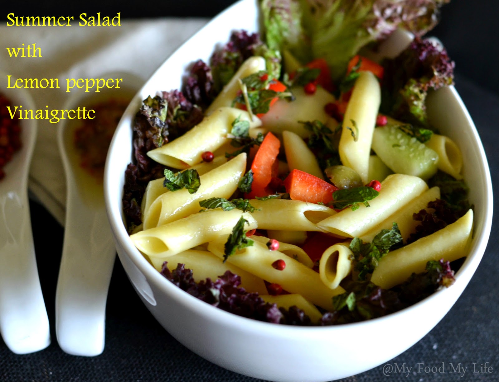 My Food My Life Summer Salad with Lemon Pepper Vinaigrette