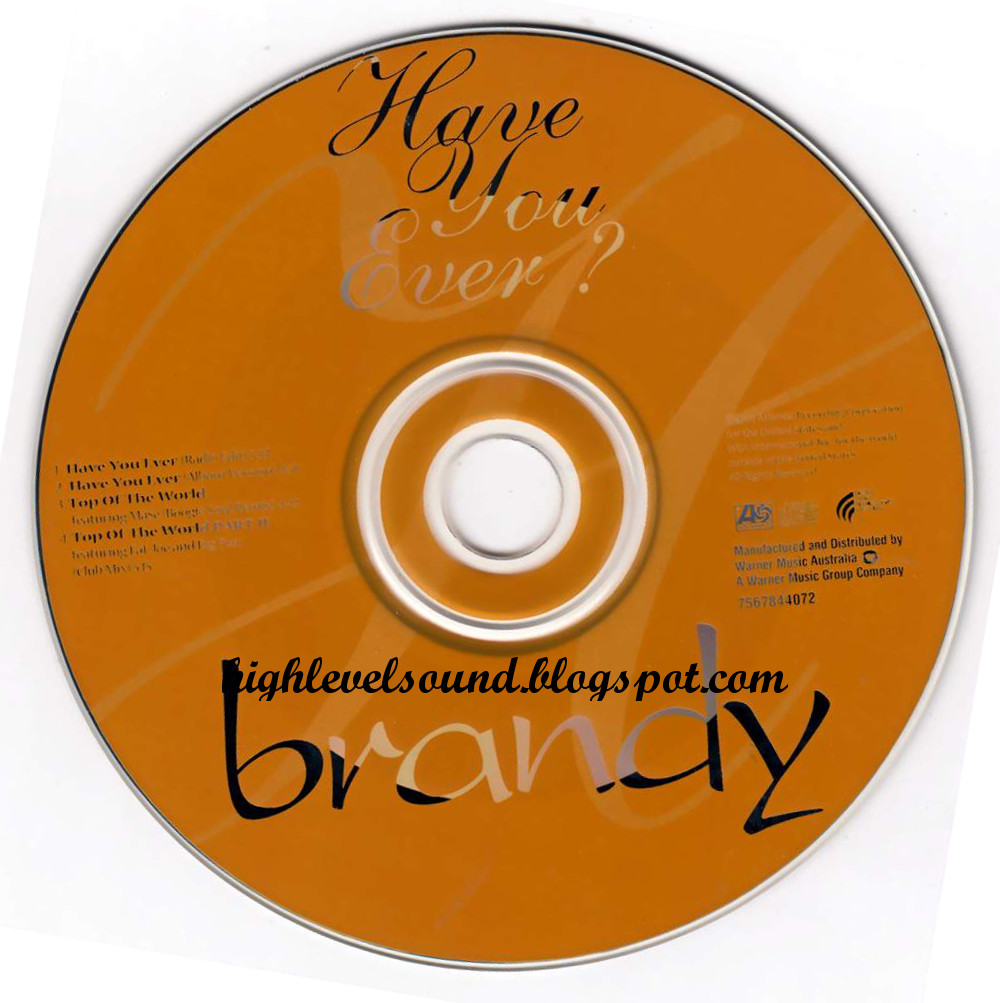 highest level of music Brandy Have You Ever(Au_CDM)1998