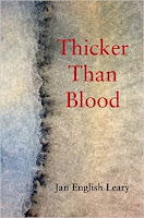 Thicker Than Blood by Jan English Leary