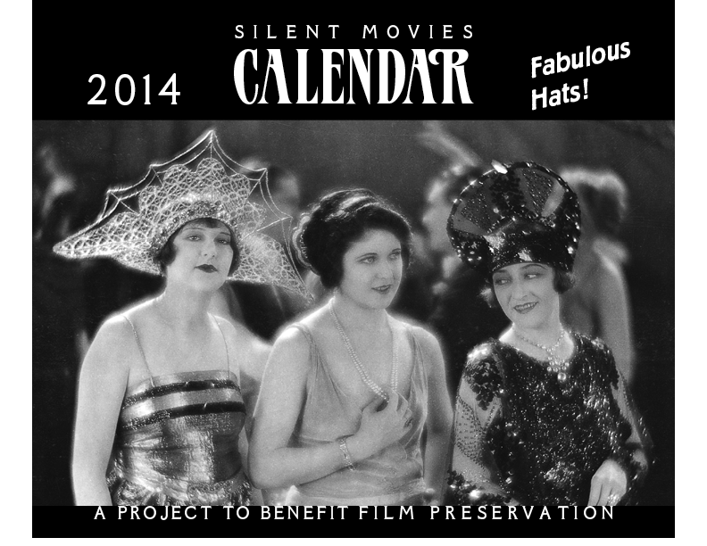 2014 silent film benefit calendars Discovering Chaplin