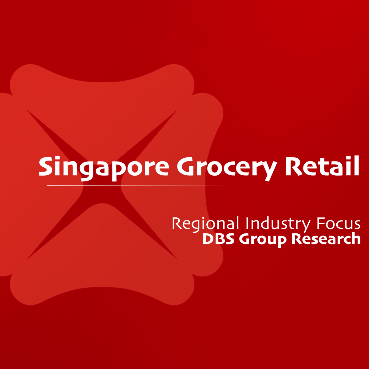 Singapore Grocery Retail - DBS Group Research  | SGinvestors.io