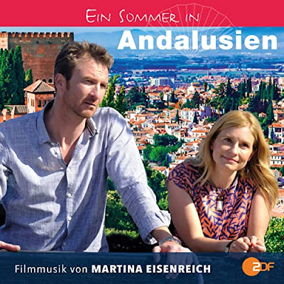 Ein Sommer In Andalusien Soundtrack Martina Eisenreich