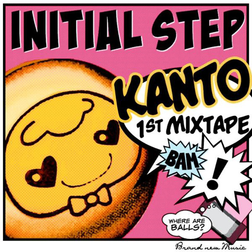 http://2.bp.blogspot.com/-mv7IedSE2-0/T6zbspr6qxI/AAAAAAAAAec/w-uA7CLGkrA/s1600/Kanto+Mixtape+Initial+Step+CD+Jacket.jpg