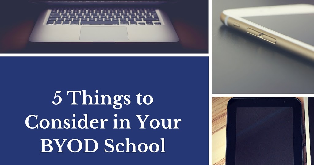 Free Technology for Teachers: 5 Questions to Consider in BYOD Schools