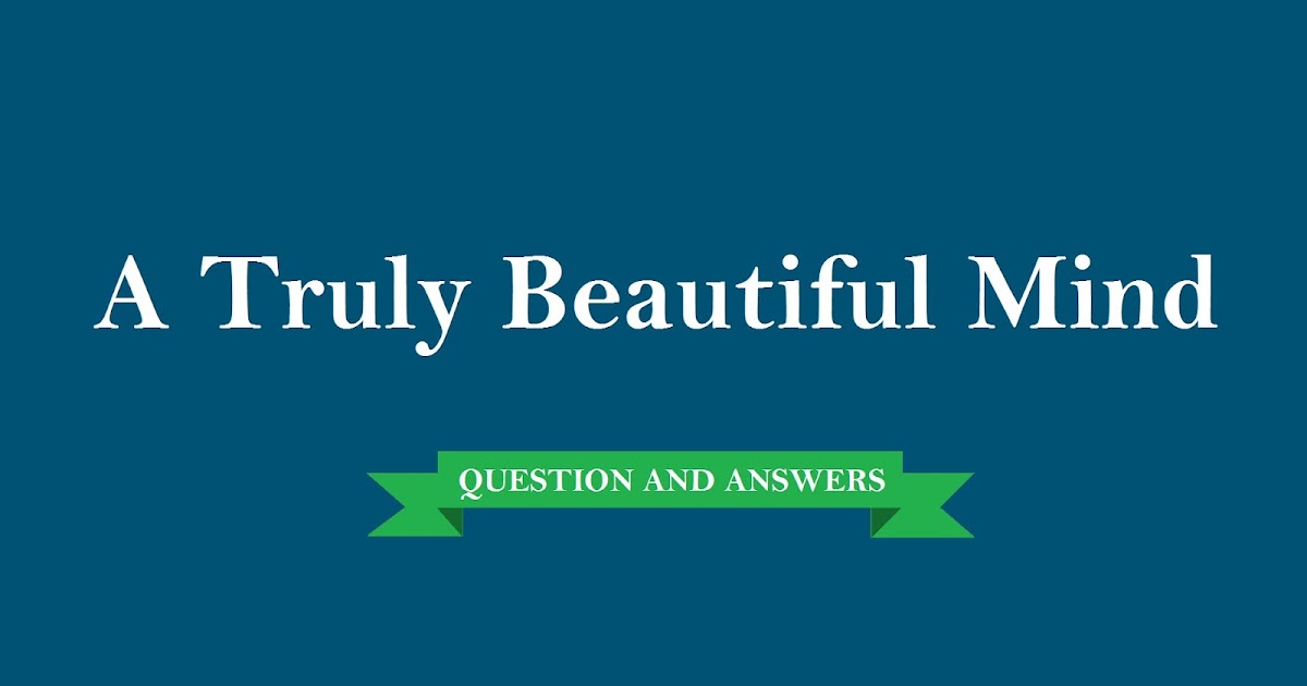 A Truly Beautiful Mind