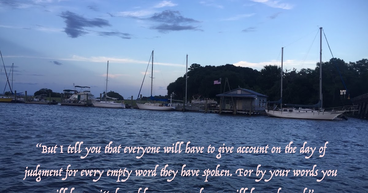 My Strength: Matthew 12:36-37 - 