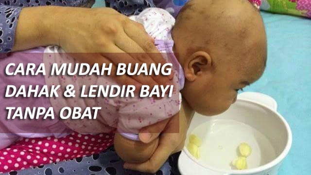 Cara Mengeluarkan Dahak Pada Bayi 5 Bulan