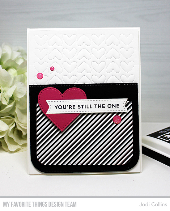 Handmade card by Jodi Collins featuring products from My Favorite Things #mftstamps