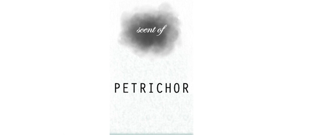 Scent of Petrichor