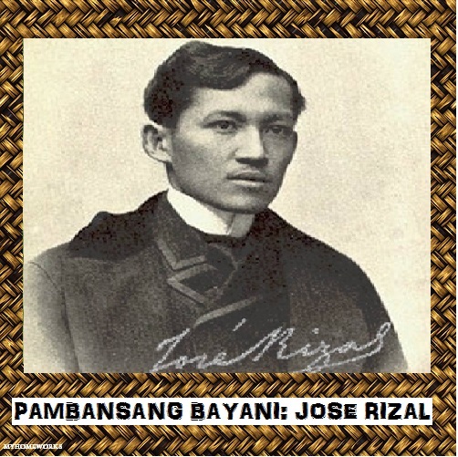 My Homeworks: Pambansang Bayani: Dr. Jose Rizal