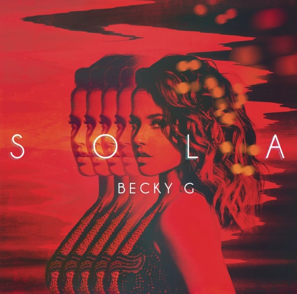 Becky G Unveils New Single 'Sola'