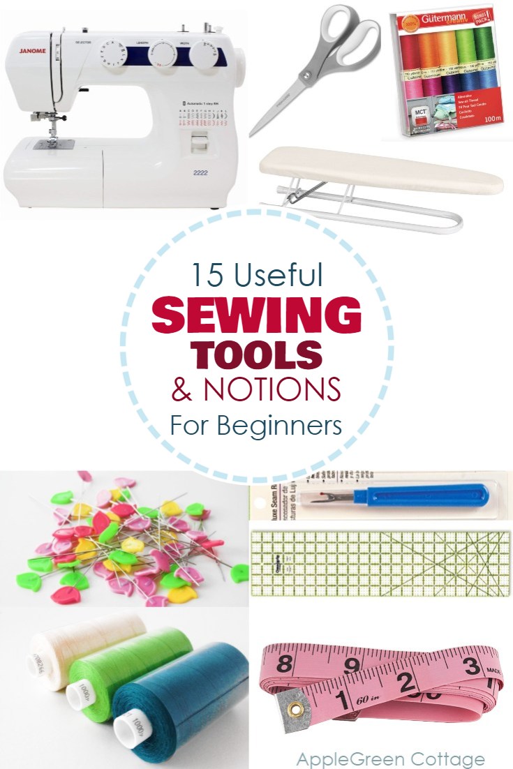 15 Useful Sewing Tools That Will Make Your Life Easier AppleGreen Cottage