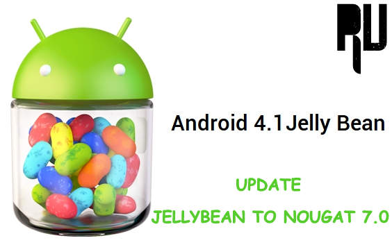 How-to-Update-Android-jellybean-to-android-7.0-Nougat 
