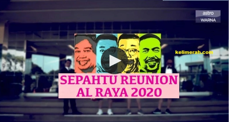 Sepahtu Reunion Al Raya 2020-Episod 3