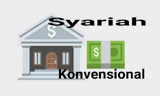 Perbedaan Bank Konvensional Dan Bank Syariah Sebagai Pilihan Bagi Nasabah