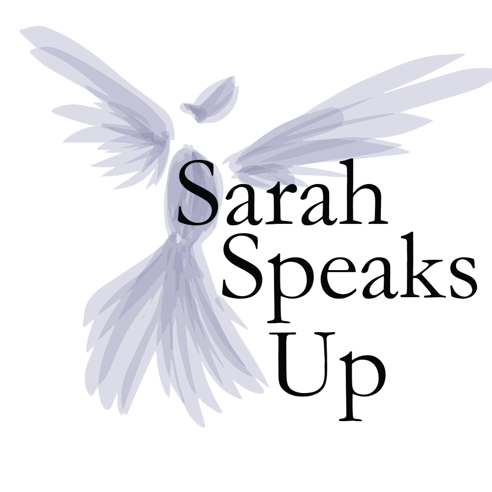 Sarah Speaks Up Taking Back My Voice