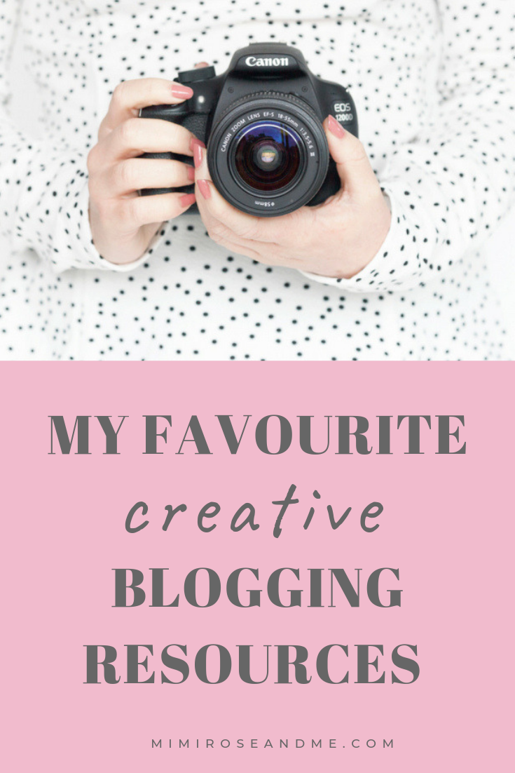My Favourite Creative Blogging Resources — Mimi Rose and Me