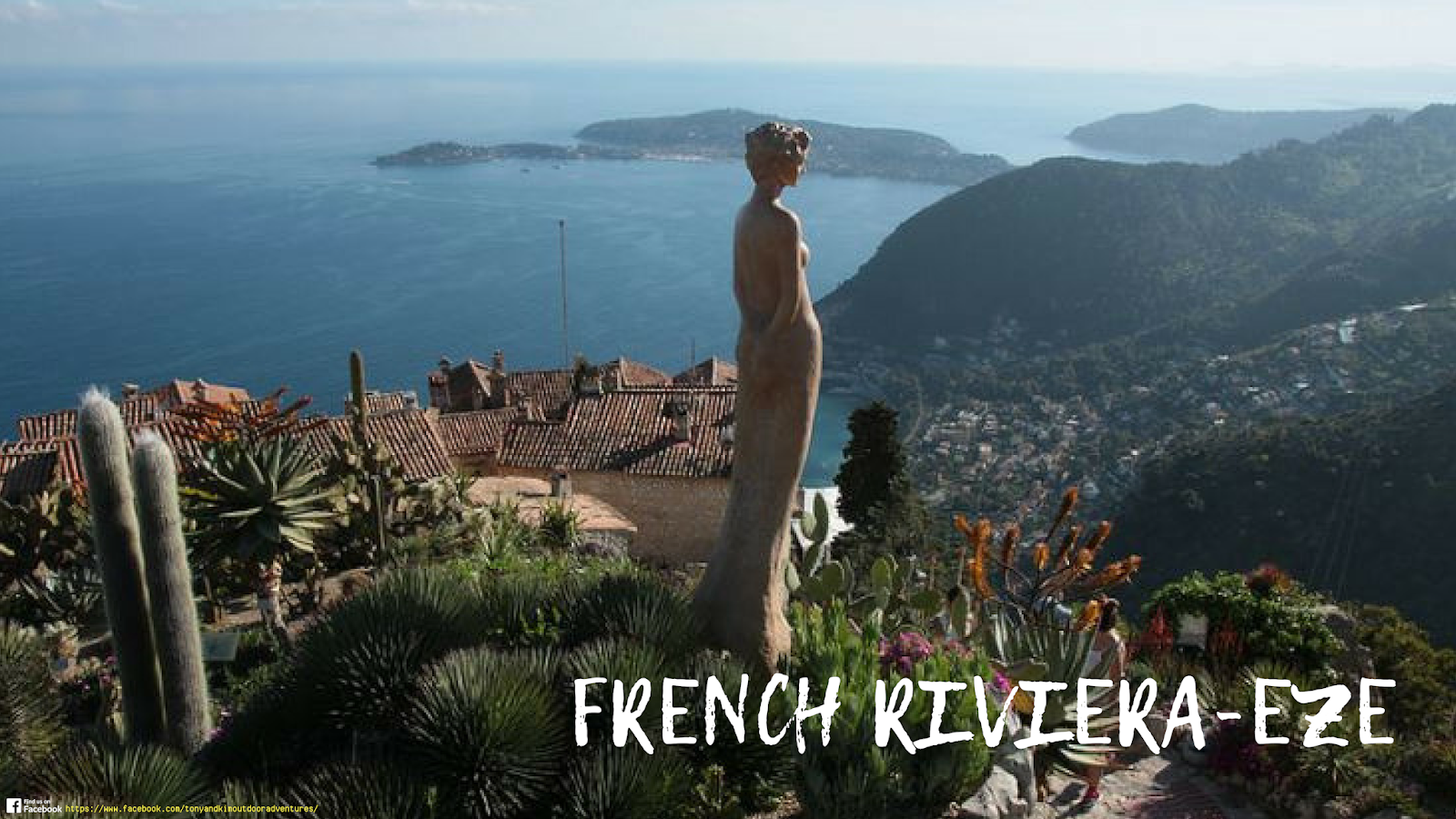 Grand European Tour French Riviera Eze To Monaco and Nice ~ Tony and