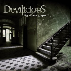 Free Album Review (Download) Devilicious - The Asylum Gospels (2011)