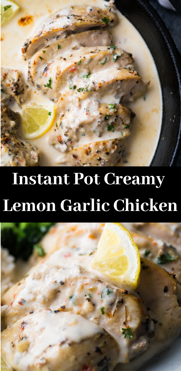 Instant Pot Creamy Lemon Garlic Chicken ALL RECIPES