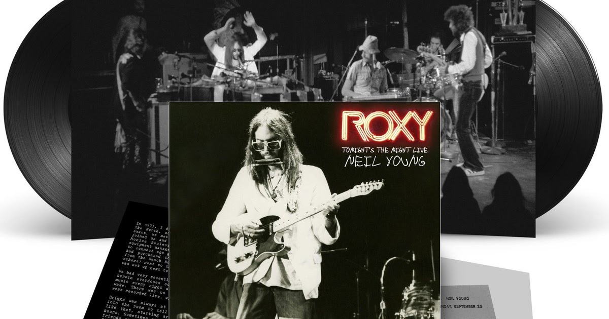 Young Review: Neil Young's "ROXY TONIGHT'S NIGHT LIVE"