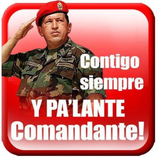 PA´LANTE COMANDANTE...