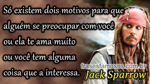 Frase de Capitão Jack Sparrow - filme Piratas do Caribe