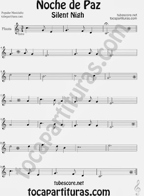 Partitura de NOCHE DE PAZ para Flauta Travesera, flauta dulce y flauta de pico  Villancico Christmas Song SILENT NIGH Sheet Music for Flute and Recorder Music Scores