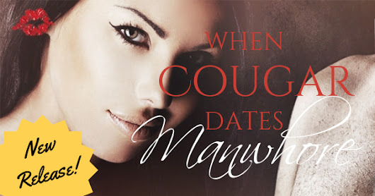 Free Promo Friday: When Cougar Dates Manwhore The Cougar Journals #4 by @JewelQuinlan from @EvernightPub