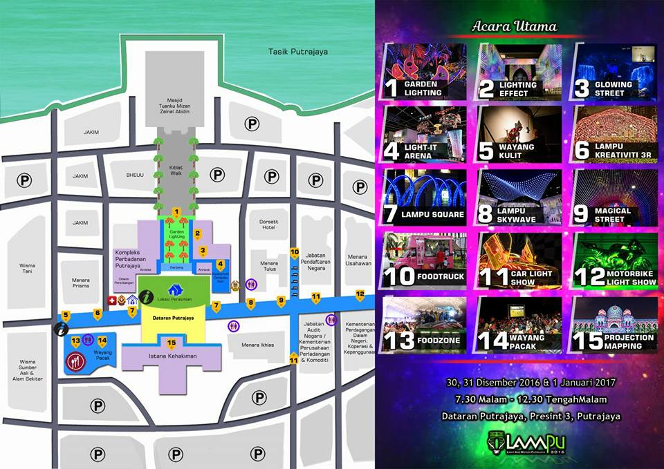 Jadual Festival Lampu Putrajaya 2016 peta lokasi Festival Lampu Putrajaya 2016
