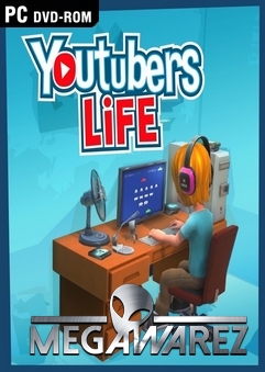 DESCARGAR Youtubers Life PC 2016 v0.7.13 PC GAME DESCARGAR Youtubers Life PC 2016 v0.7.13 PC GAME
