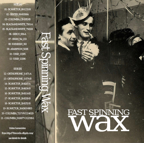 Tristes Humanistes va Fast Spinning Wax [Tristes Humanistes Mixtape]