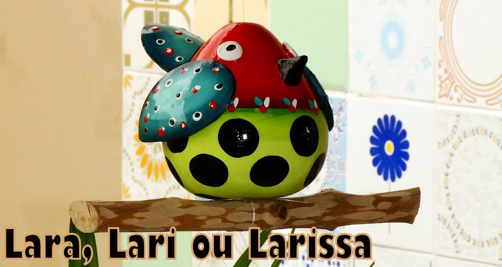 Lara, Lari ou Larissa