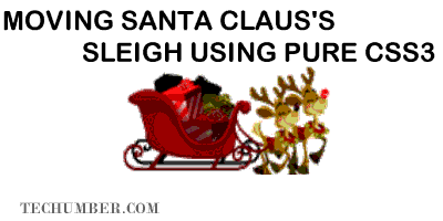 Moving Santa Claus's Sleigh Using Pure CSS3