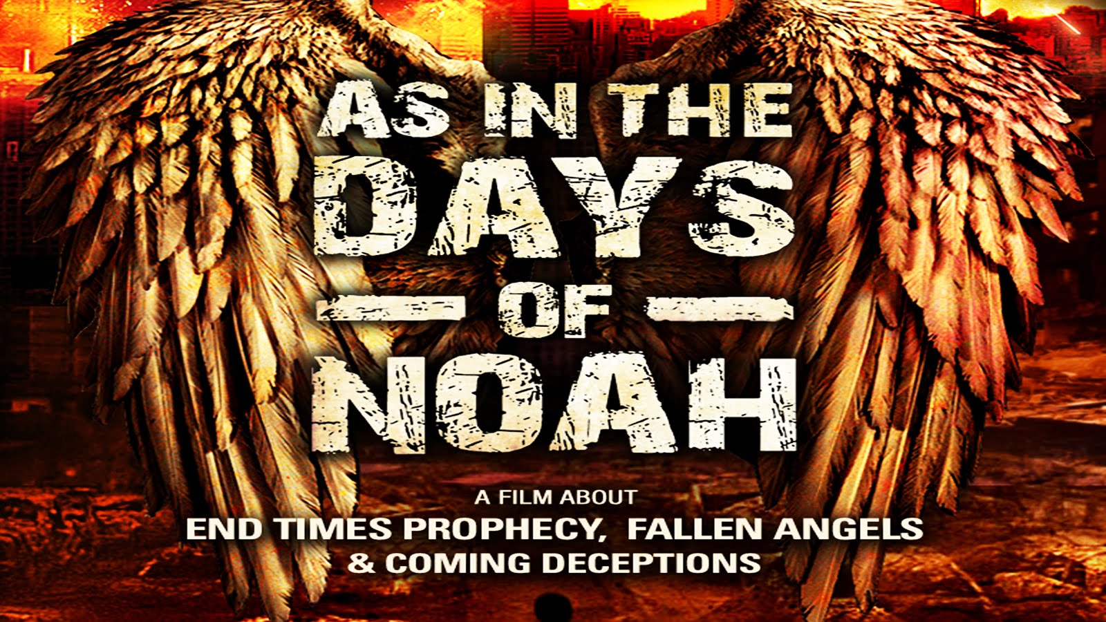 AS IN THE DAYS OF NOAH