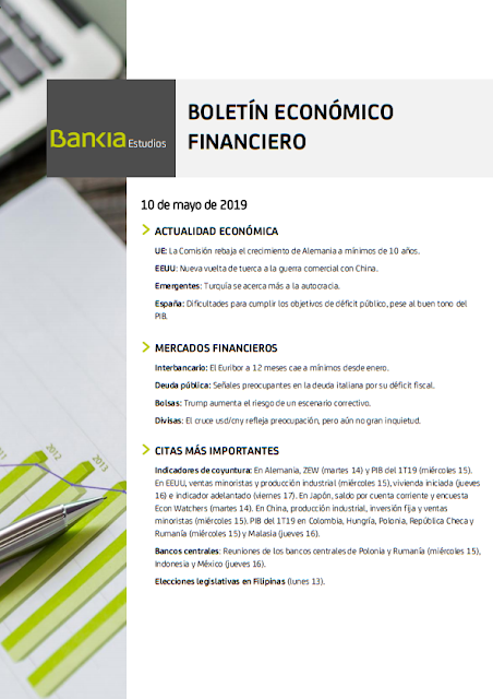  BOLETIN ECONOMICO FINANCIERO BANKIA 10 MAYO 2019 