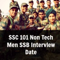 SSC 101 Non Tech Men SSB Interview Date