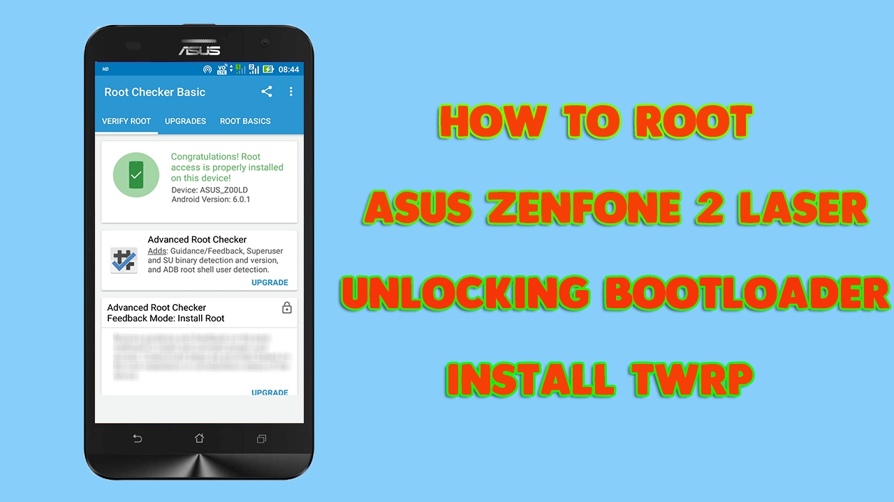 Cara Root HP Android Asus Zenfone 2 Laser ZE550KLZE500KGZ00RD Tested