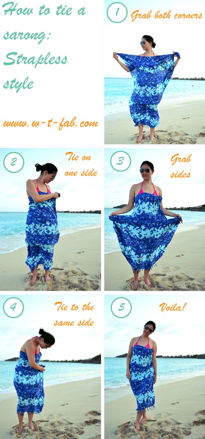 WTFab: How to tie a sarong ~ Strapless style