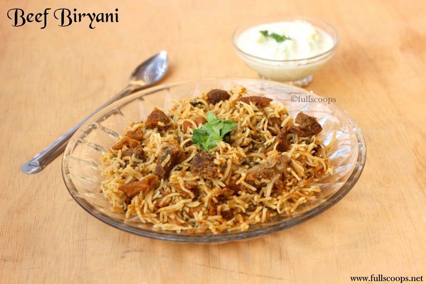 Beef Biryani Full Scoops A food blog with easy,simple & tasty recipes!