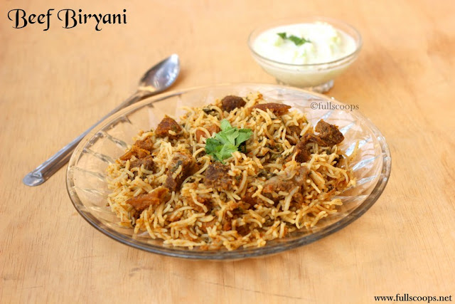 Beef Biryani ~ Full Scoops - A food blog with easy,simple & tasty recipes!