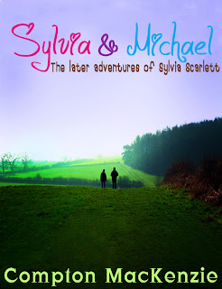 sylvia, michael, scarlett, later, adventures, compton macKenzie, fiction