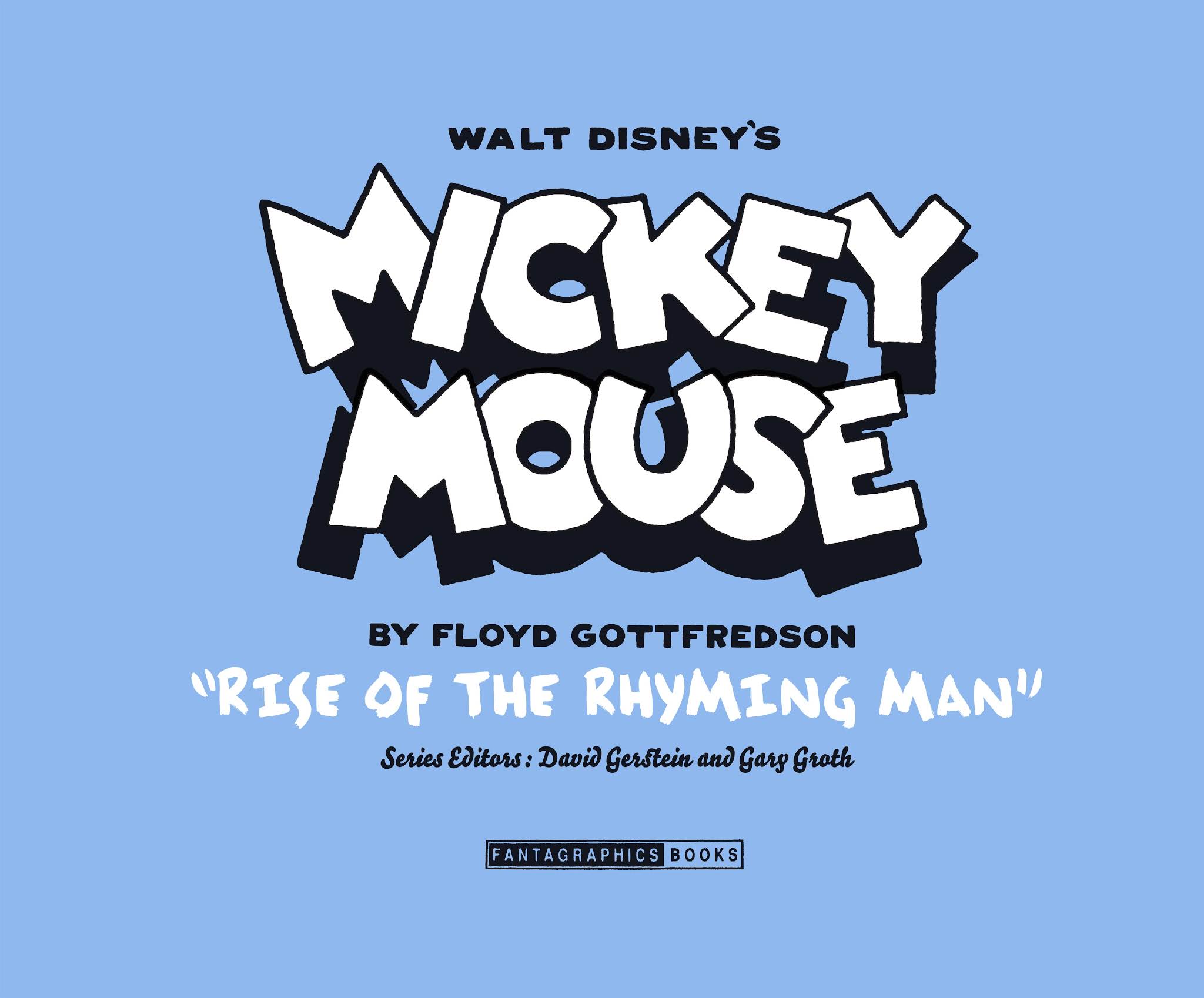 Read online Walt Disney's Mickey Mouse by Floyd Gottfredson comic -  Issue # TPB 9 (Part 1) - 4