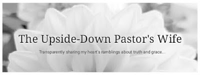 The Upside-Down Pastor's Wife