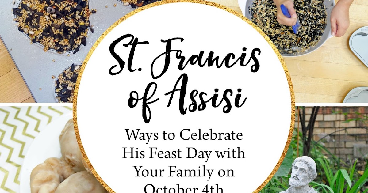 Sweet Little Ones Feast Day Celebrations St. Francis of Assisi