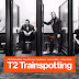 T2: Trainspotting - A Brutally Beautiful Depiction of Our Times!
*Spoiler Free*