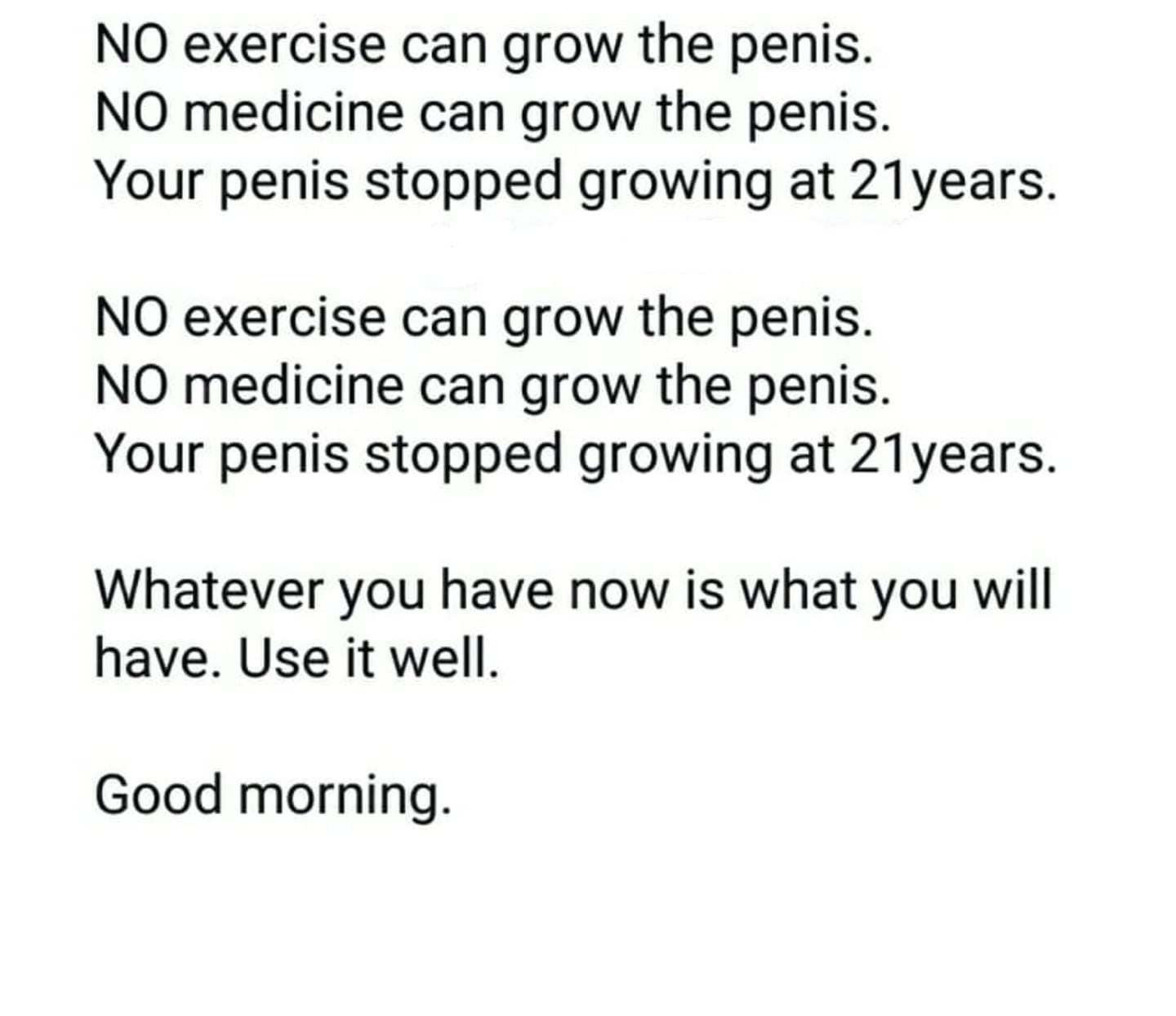 Penis Stops Growing After The Age Of 21.